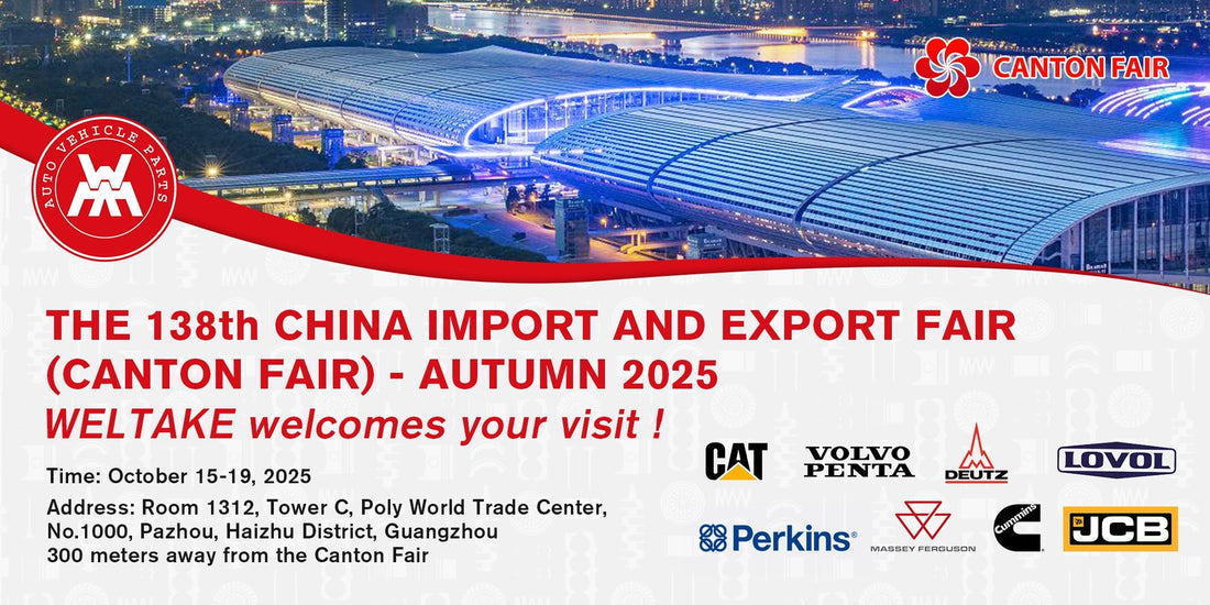 Unlock Global Opportunities: Meet WELTAKE at Canton Fair 2025 for Premium Engine Solutions
